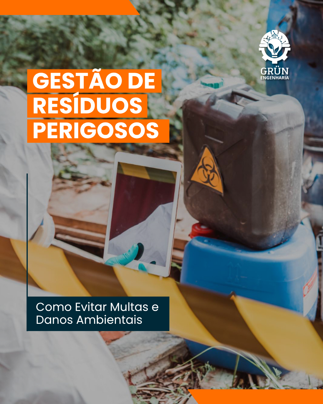 Gestão de Resíduos Perigosos: Como Evitar Multas e Danos Ambientais